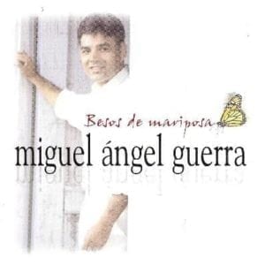 CD Besos de Mariposa-Miguel Angel Guerra