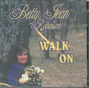 CD Walk On-Betty Jean Robinson