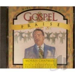 CD Gospel Praise - Morris Chapman