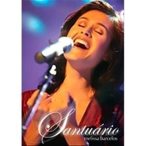 DVD Santuário-Melissa Barcelos