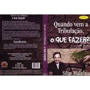 DVD Quando vem a tribulação o que fazer?-Silas Malafaia