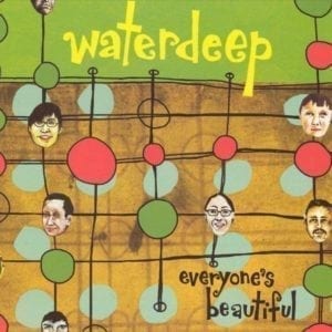 CD Everyone´s Beautiful-Waterdeep