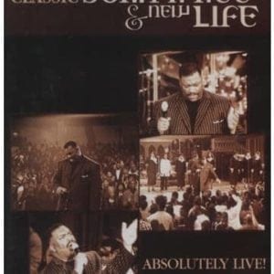 DVD Absolutely Live-Classic John P.Kee & New Life