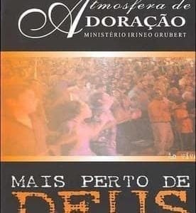 DVD Mais Perto de Deus-Atmosfera de Adoração