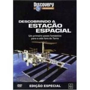 DVD Descobrindo a Estação Espacial-Discovery Channel