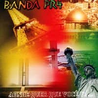 CD: Aonde Quer Que Você Vá... - Banda PR4