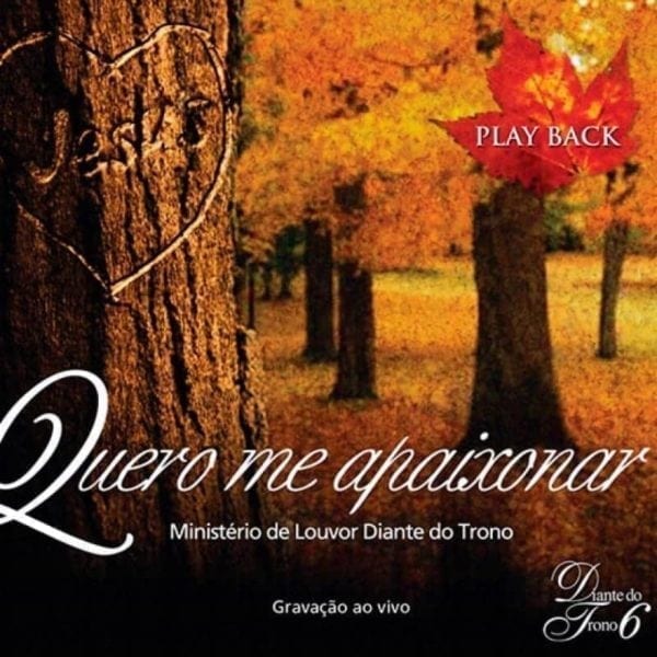 CD Quero Me Apaixonar-Diante do Trono 6