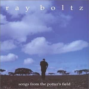 CD Songs From the Potter´s Field-Ray Boltz