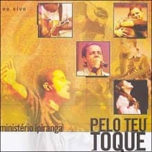 CD Pelo Teu Toque-Ministério Ipiranga
