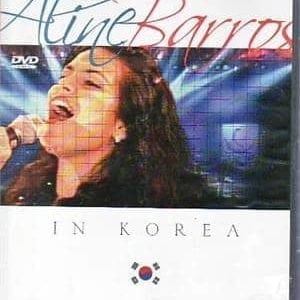 DVD In Korea-Aline Barros