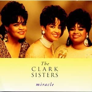 CD Miracle-The Clark Sisters