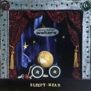 CD Sleepy Head-Room Full Of Walters