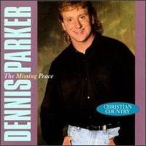 CD The Missing Peace-Dennis Parker