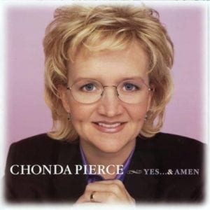 CD Yes & Amen- Chonda Pierce