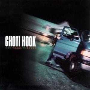 CD Two Years To Never-Ghoti Hook