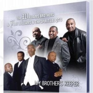 DVD My Brother´s Keeper-The Williams Brothers & Lee Williams & The Spiritual QC´s