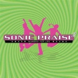 CD Worship For Life-Sonic Praise 2