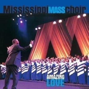 CD Amazing Love-Mississippi Mass Choir