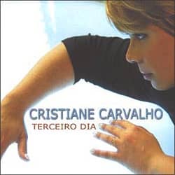 CD Terceiro Dia-Cristiane Carvalho