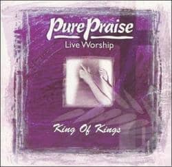 CD King of Kings-Pure Praise Live Worship