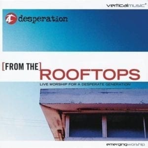 CD From the Rooftops-Desperation