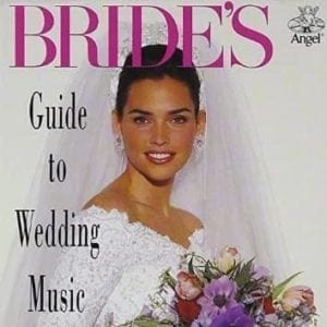 CD Guide to Wedding Music-Bride´s