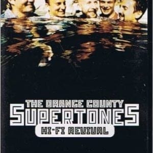 DVD The Orange County Hi-Fi Revival-Supertones