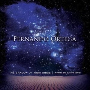 CD The Shadow Of Your Wings-Fernando Ortega