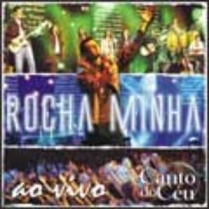 DVD Rocha Minha ao Vivo-Canto do Céu