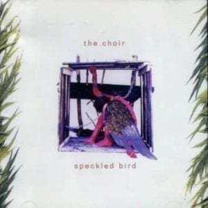 CD Speckled Bird-The Choir