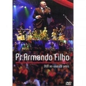 DVD Ao Vivo 28 Anos-Pr.Armando Filho