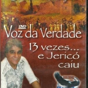 DVD 13 Vezes...e Jericó caiu-Voz da Verdade