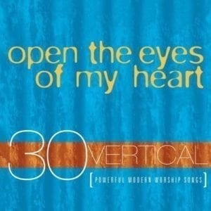CD Duplo Open the Eyes of My Heart - 30 Vertical Powerful Modern Worship Songs