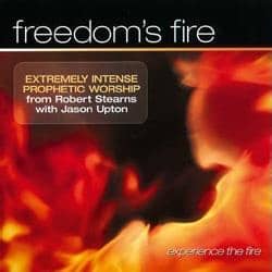 CD Freedom´s Fire-Robert Strearns With Jason Upton