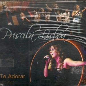 CD DVD Te Adorar ao vivo Priscila Lisboa 1