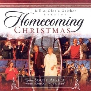 CD Homecoming Christmas From South Africa - Bill & Gloria Gaither