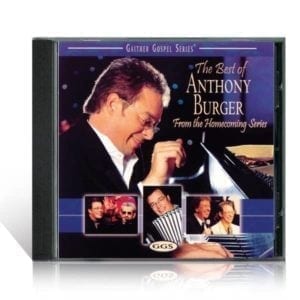 CD The Best of Anthony Burger - Anthony Burger