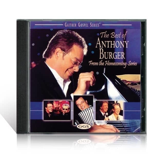 CD The Best of Anthony Burger - Anthony Burger