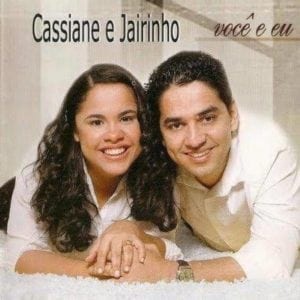 CD Você e Eu - Cassiane e Jairinho