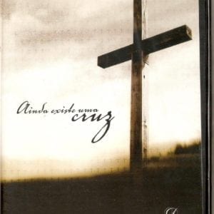 DVD: Ainda existe uma Cruz - Diante do Trono 08