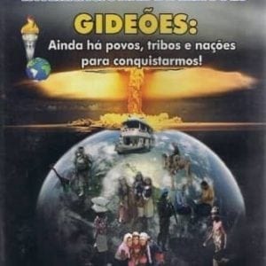 DVD Gideoes - 28 Congresso Internacional de Missoes
