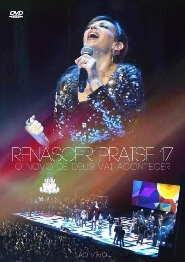 DVD: Novo Dia, Novo Tempo - Renascer Praise 17