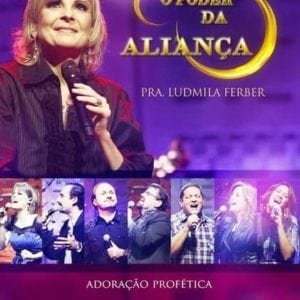DVD: O Poder da Aliança - Pra. Ludmila Ferber