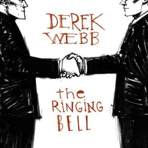 CD The Ringing Bell-Derek Webb