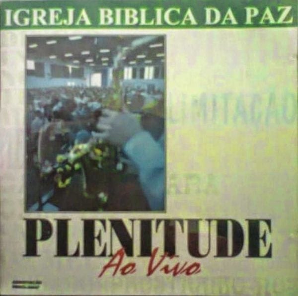 CD Plenitude ao Vivo-Igreja Bíblica da Paz