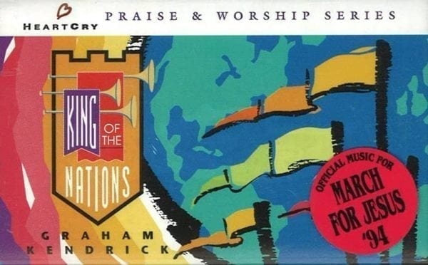 CD King Of the Nations Graham Kendrick-Praise & Worship Series