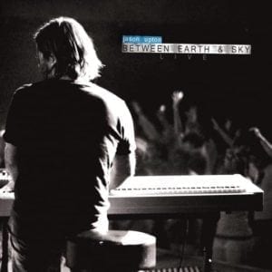 DVD  Between Earth & Sky - Jason Upton