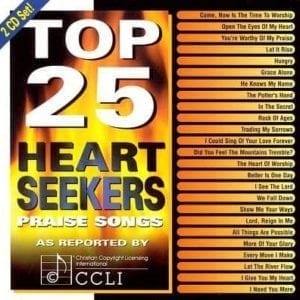 CD Top 25 Heart Seekers Praise Songs