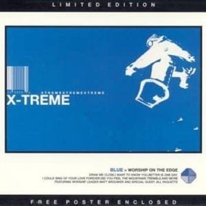 CD Worship on The Edge-X-Treme
