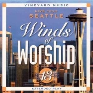 CD Winds & Worship 13- Live From Seattle Vineyard Music